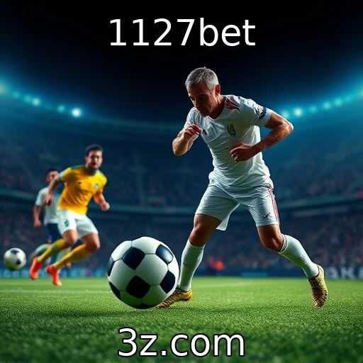 1127bet Domine suas apostas esportivas com análises detalhadas e estratégias eficazes